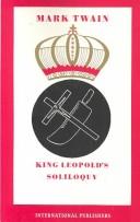 Mark Twain: King Leopold's soliloquy (Paperback, 1970, International Publishers)