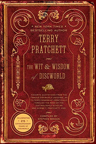 Terry Pratchett: The Wit and Wisdom of Discworld (Paperback, 2008, Harper Perennial)
