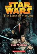 Jude Watson: Star Wars: Dark Warning (Paperback, 2005, Scholastic)
