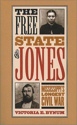 The Free State of Jones (Paperback, 2002, The University of North Carolina Press)