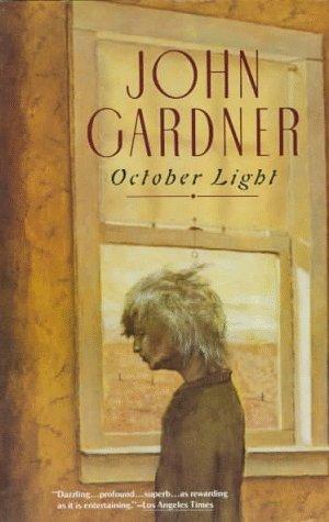 John Gardner: October Light (Paperback, 1989, Vintage)