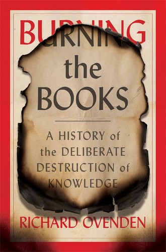 Burning the Books (Hardcover, 2020, Harvard University Press)