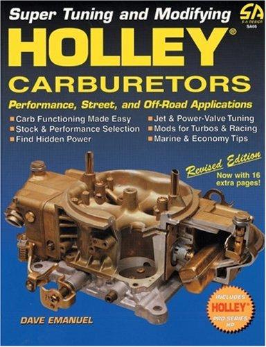 Dave Emanuel: Holley Carburetors (S-a Design) (Paperback, 1999, S-A Design)