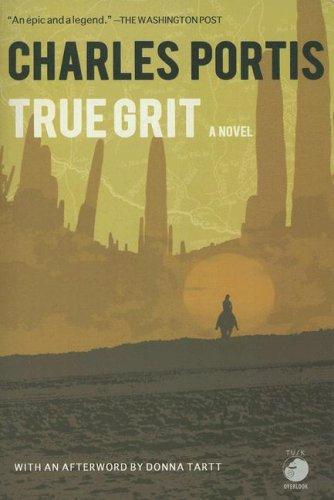 Charles Portis: True grit (Paperback, 2007, Overlook Press)