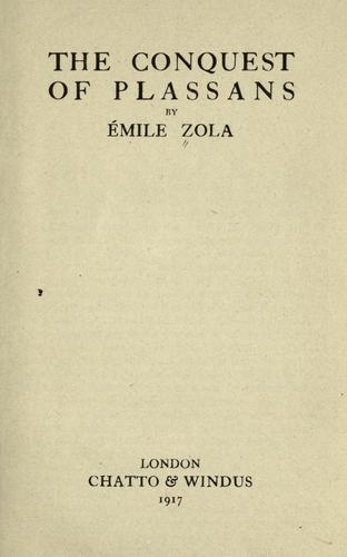 Émile Zola: The conquest of Plassans (1917, Chatto & Windus)