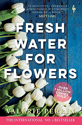 Valérie Perrin: Fresh Water for Flowers (Paperback, 2021, Europa Editions)