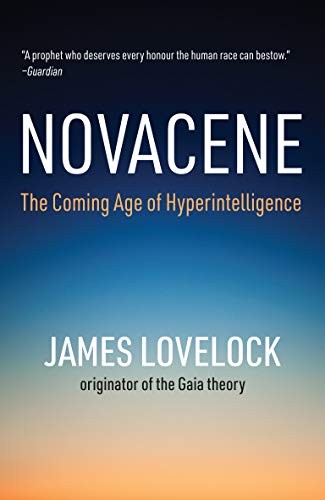 James Lovelock: Novacene (2020, MIT Press, The MIT Press)