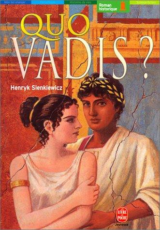 Henryk Sienkiewicz: Quo vadis ? (Paperback, French language, 2002, Hachette Jeunesse)