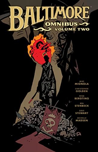 Mike Mignola, Dave Stewart, Peter Bergting, Ben Stenbeck, Christopher Golden: Baltimore Omnibus Volume 2 (Paperback, 2023, Dark Horse Books)