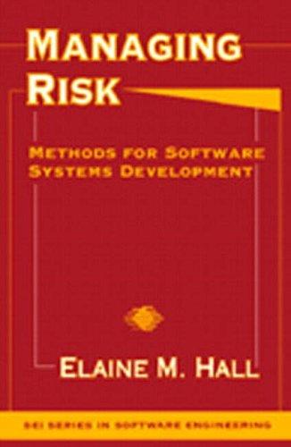 Elaine M. Hall: Managing risk (1998, Addison-Wesley)