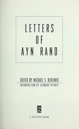 Ayn Rand: Letters of Ayn Rand