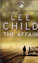 Lee Child: The Affair (Paperback, Paragon)