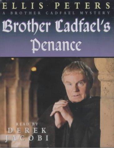 Edith Pargeter: Brother Cadfael's Penance (AudiobookFormat, 1996, Hodder & Stoughton Audio Books)