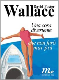 Una cosa divertente che non farò mai più (Paperback)