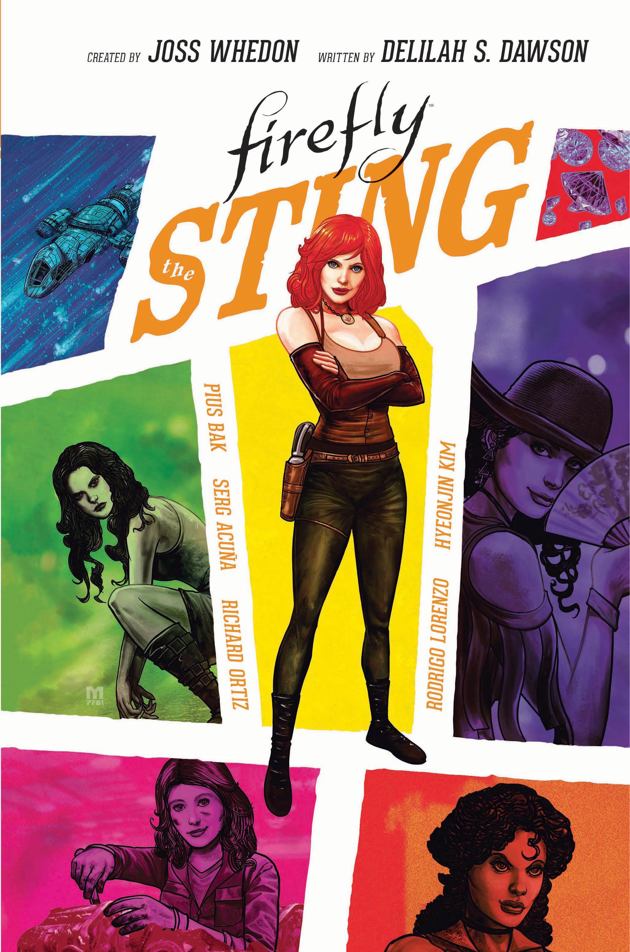 Joss Whedon, Delilah S. Dawson, Pius Bak, Wesllei Manoel: Firefly The Sting (2019, Boom! Studios)