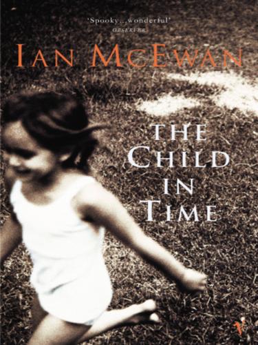 Ian McEwan: The Child in Time (EBook, 1997, Random House Group Limited)