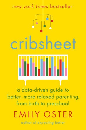 Emily Oster: Cribsheet (Hardcover, 2019, Penguin)