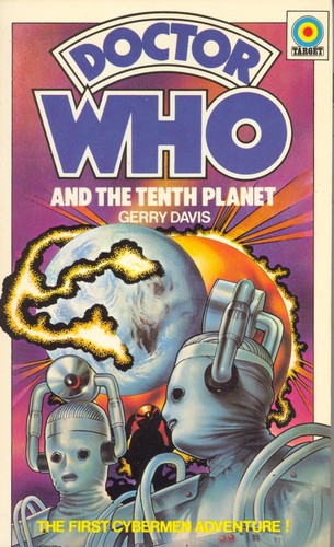 Gerry Davis: Doctor Who and the Tenth Planet (Paperback, 1976, Target Books, Carol Pub Group)