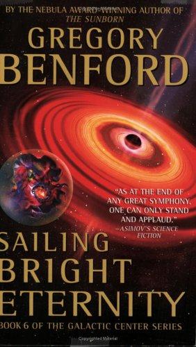 Gregory Benford: Sailing bright eternity (2005, Aspect)