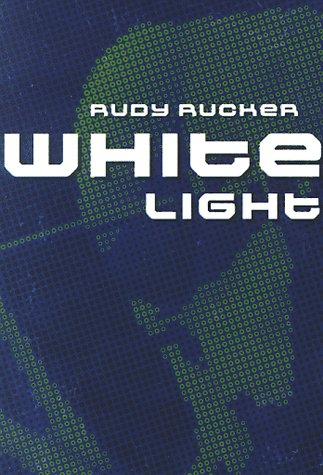Rudy Rucker: White light (1997, HardWired, Distributed to the trade by Publishers Group West)