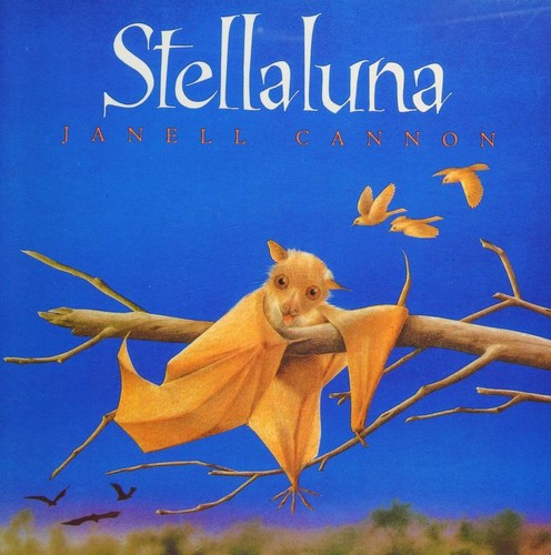 Janell Cannon: Stellaluna (Paperback, 2001, Harcourt Brace & Company)