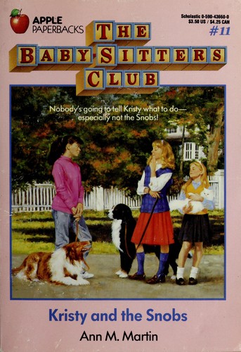 Ann M. Martin: Kristy and the Snobs (1988, Scholastic Paperbacks)