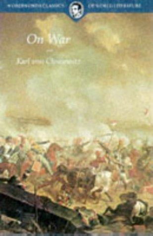 Carl von Clausewitz: On War (1997, Wordsworth Editions)