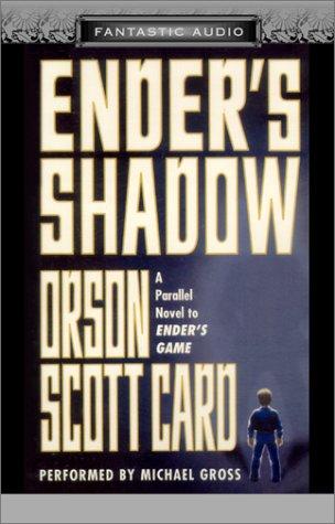 Orson Scott Card: Ender's Shadow (AudiobookFormat, 2002, Audio Literature)