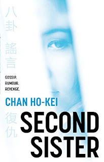 Jeremy Tiang, Chan Ho-Kei: Second Sister (2020, Head of Zeus)