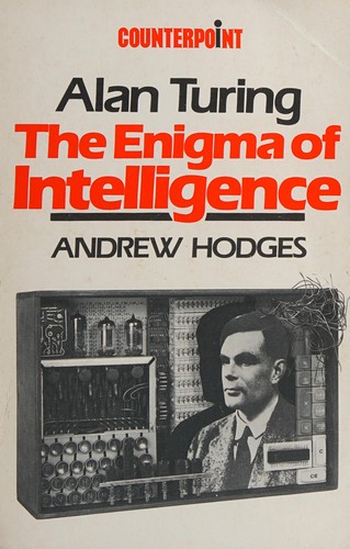 Andrew Hodges: Alan Turing (1989, Unwin Paperbacks)