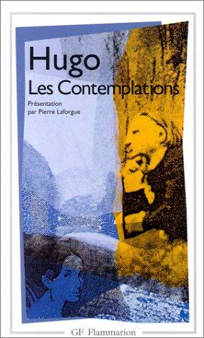 Victor Hugo, Pierre Laforgue: Les contemplations (Paperback, French language, 1995, Flammarion)