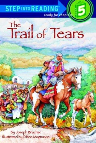 Joseph Bruchac: The Trail of Tears (1999, Random House)