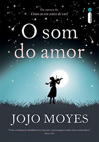 _: O Som do Amor (Paperback, Portuguese language, 2016, Intrinseca)