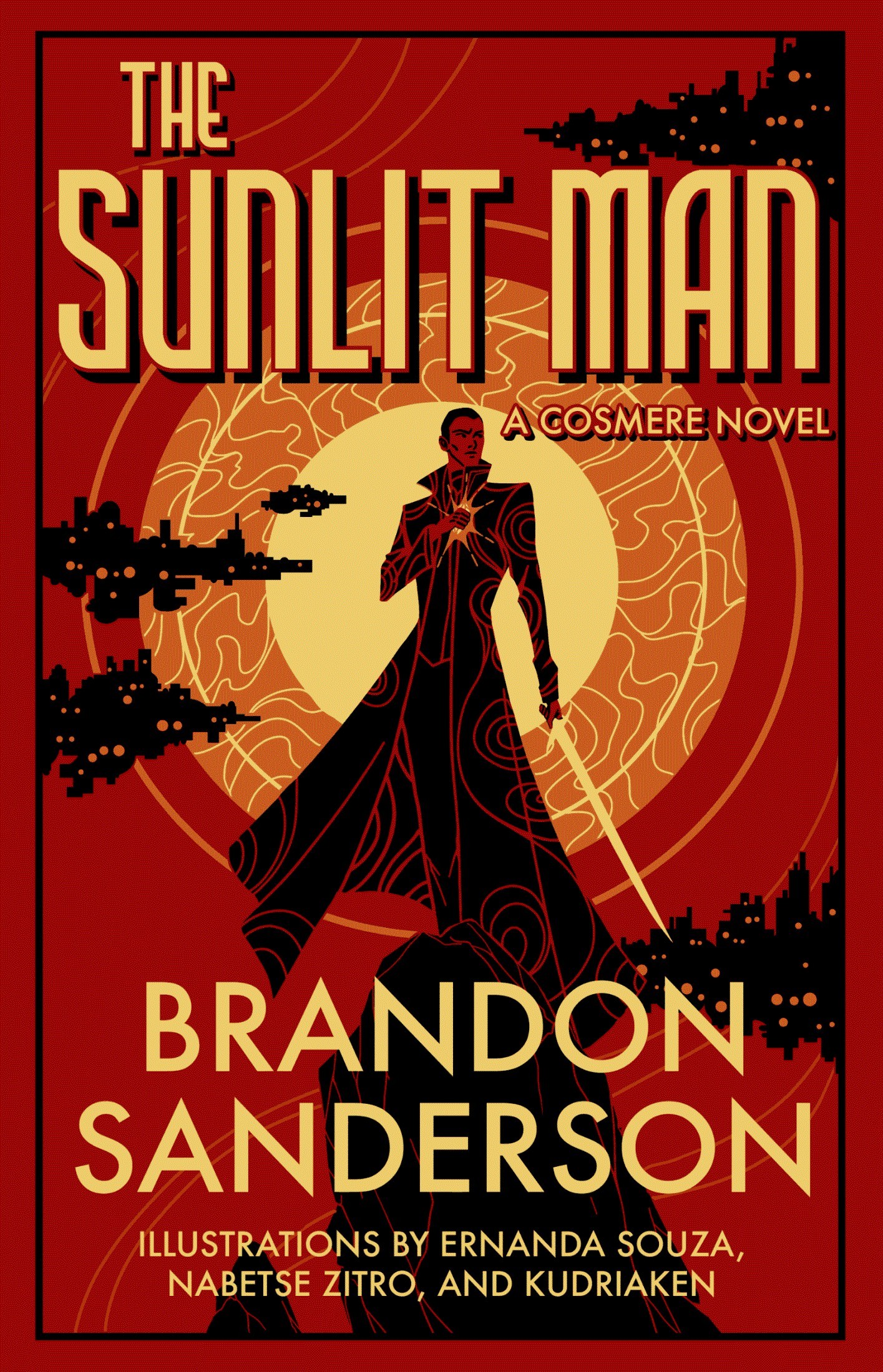 Brandon Sanderson: The Sunlit Man (2023, Dragonsteel Entertainment, LLC)