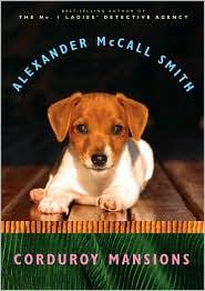 Alexander McCall Smith: Corduroy mansions (2009, Pantheon Books)