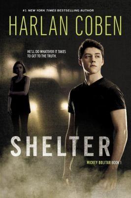 Harlan Coben: Shelter
            
                Mickey Bolitar Novels Quality (2012)