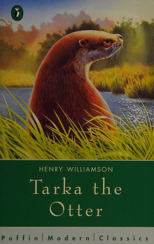 Henry Williamson: Tarka the otter (1995, Puffin Books)