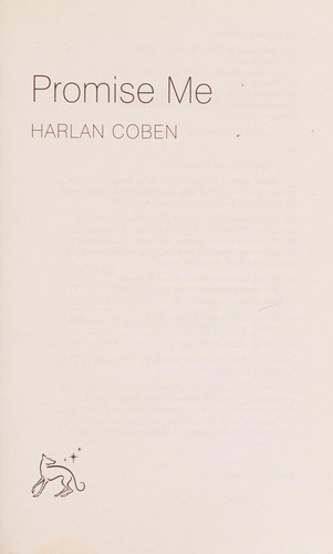 Harlan Coben: Promise Me (2014, Orion Publishing Group, Limited)