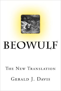 Gerald J. Davis: Beowulf (2013, Lulu Press, Inc.)