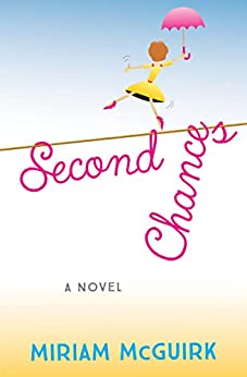 Miriam McGuirk: Second Chances (Hardcover, The Publishing Circle)