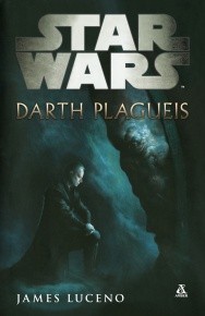 James Luceno: Darth Plagueis Star Wars (Paperback, Polish language, 2016, Amber)