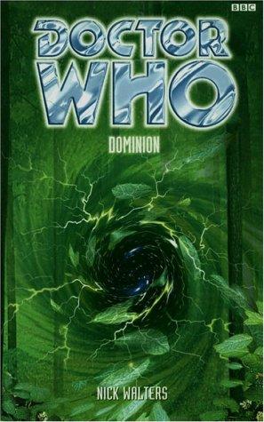 Nick Walters: Dominion (Paperback, 1999, BBC Worldwide Publishing)