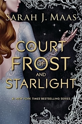 Sarah J. Maas: A Court of Frost and Starlight (2018, Bloomsbury YA)