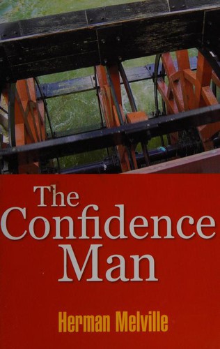 Herman Melville: The Confidence Man (2013, Simon & Brown)