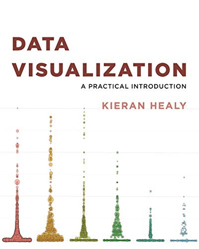 Kieran Healy: Data Visualization (Hardcover, Princeton University Press)