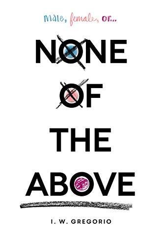 I. W. Gregorio: None of the above (2015)