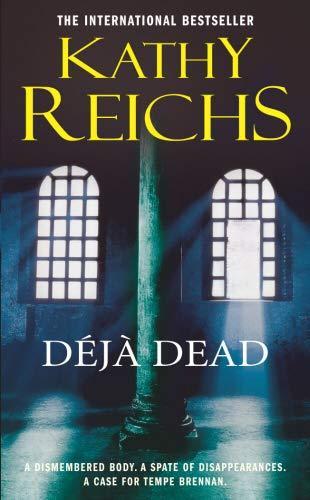 Kathy Reichs: Deja dead (1998, Arrow)