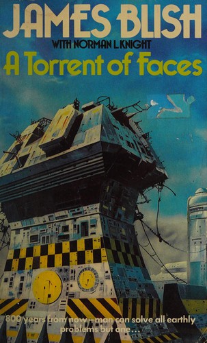 James Blish: A torrent of faces (1978, Arrow Books)