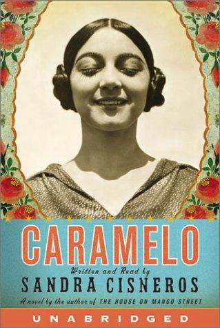 Sandra Cisneros: Caramelo (AudiobookFormat, 2002, HarperAudio)