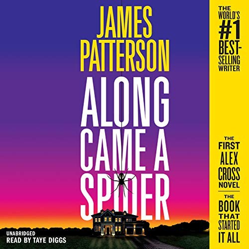 James Patterson: Along Came a Spider (AudiobookFormat, 2014, Blackstone Pub)
